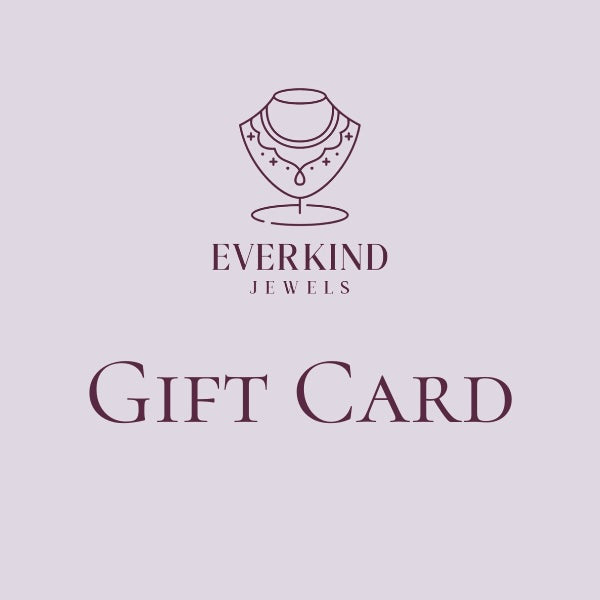 Everkind Jewels Gift Card